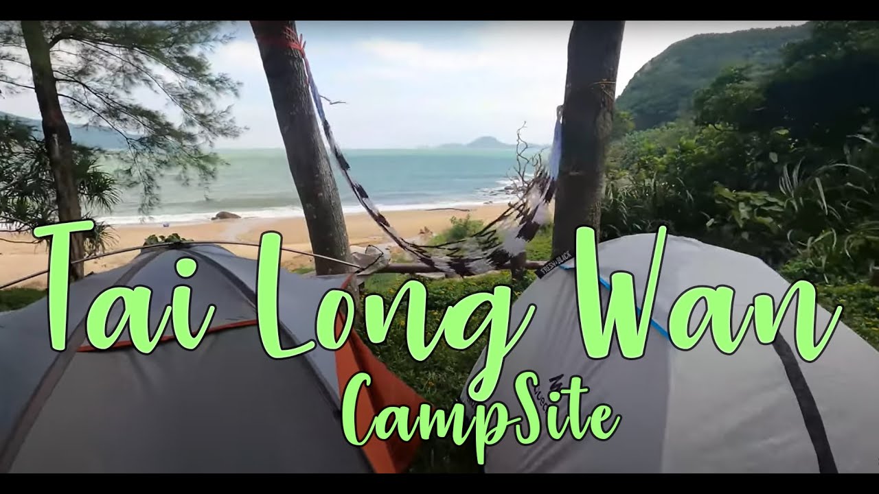Tai Long Wan Campsite ~ South Lantau ~ Hong Kong