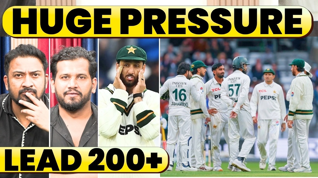 🔴England vs Pakistan 1st Test, Day 3: Pakistan Under Huge Pressure as England Lead by 200+