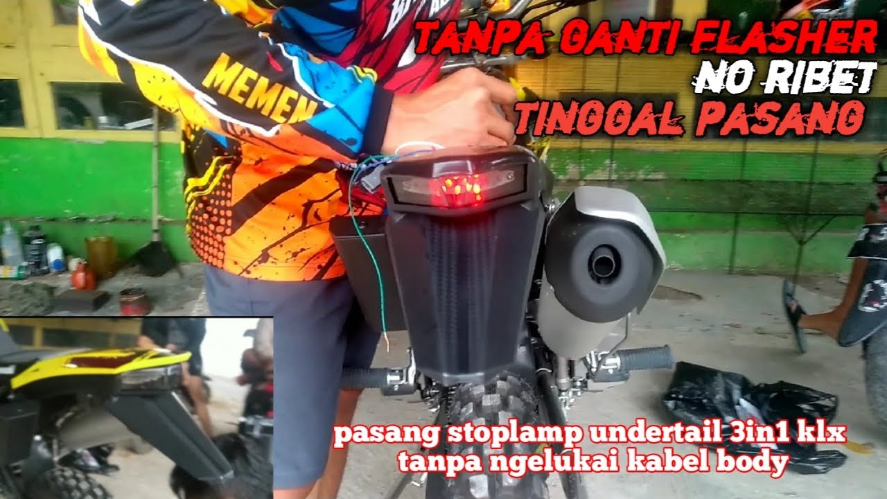 pasang stoplamp undertail 3in1 buat KLX | undertail klx HRV