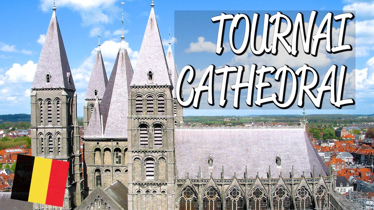 Cathedral of Notre-Dame, Tournai - UNESCO World Heritage Site