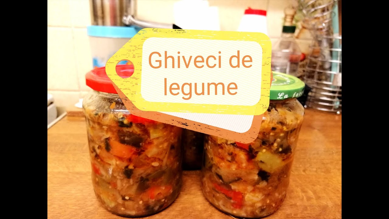 Ghiveci de legume la borcan | Conserve pentru iarna