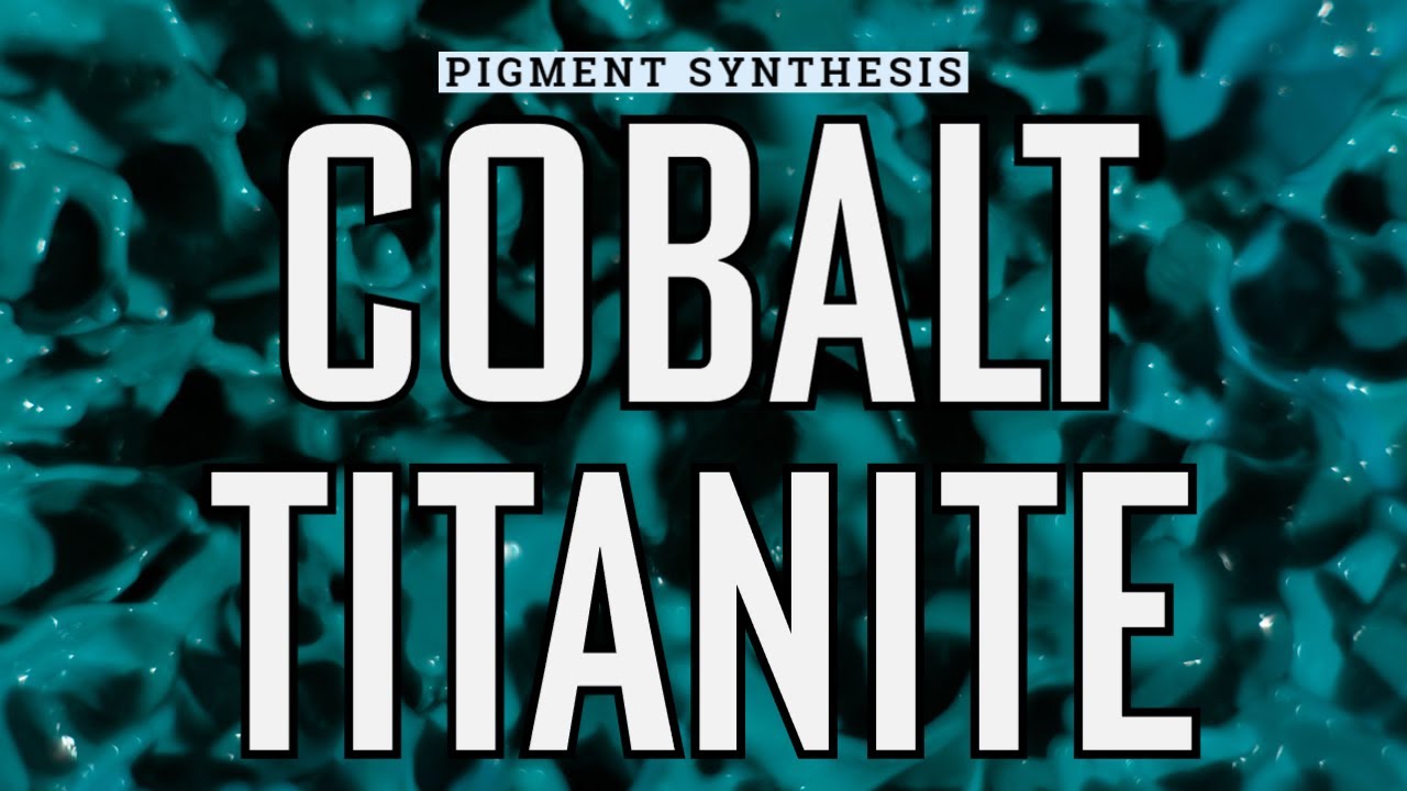 Making Cobalt Titanite Pigment