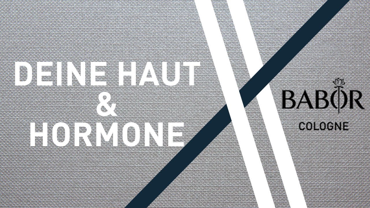 #17 Deine Haut & Hormone
