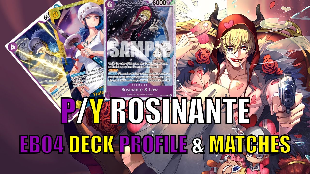PY Rosinante: Лучшая колода разбойников в EB04? Обзор и руководство | One Piece TCG