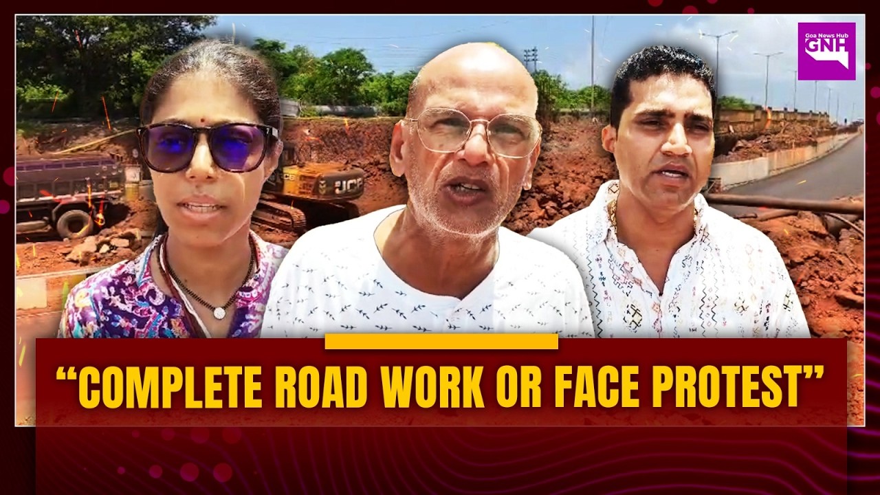 Road work delay row: Santosh Dessai warns of protest as commuters face inconvenience