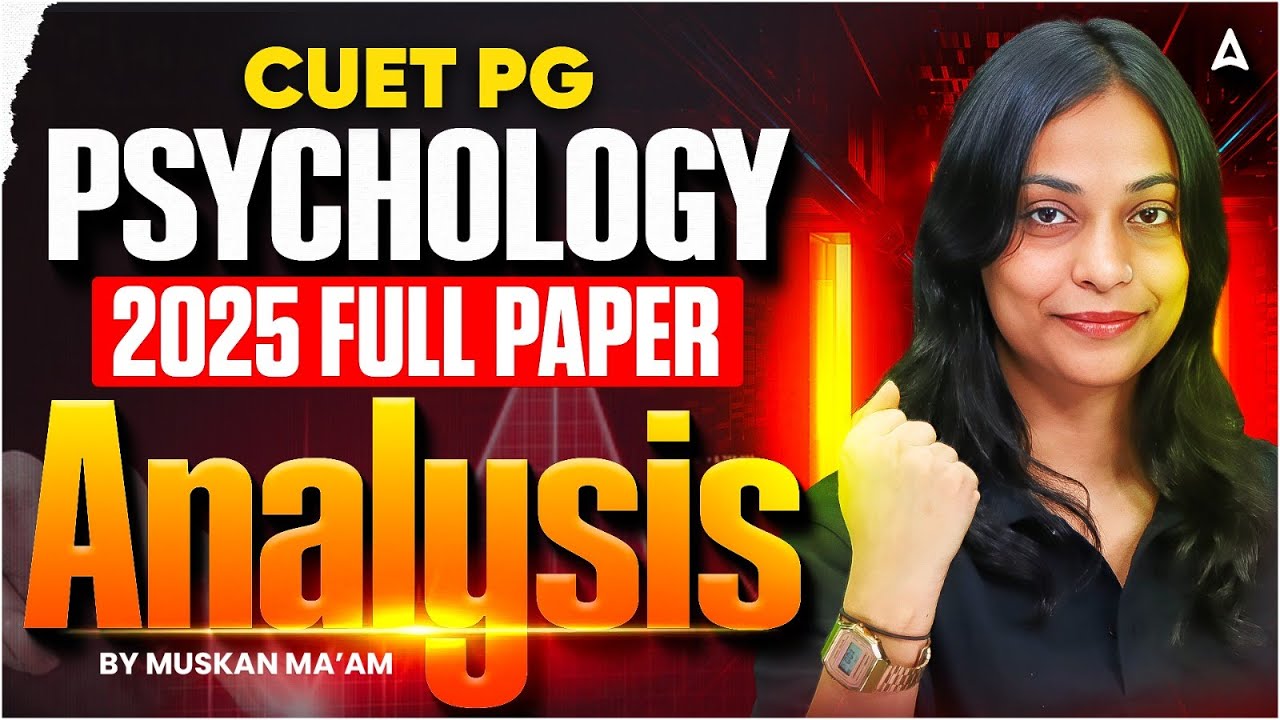 CUET PG PSYCHOLOGY | 2025  full paper analysis Questions with concepts By Muskan Mam.