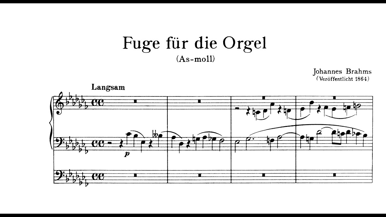 Brahms: Fuge as-Moll