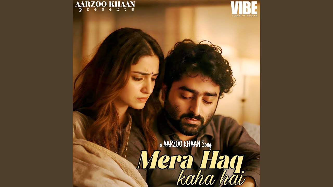 Mera Haq Kaha Hai