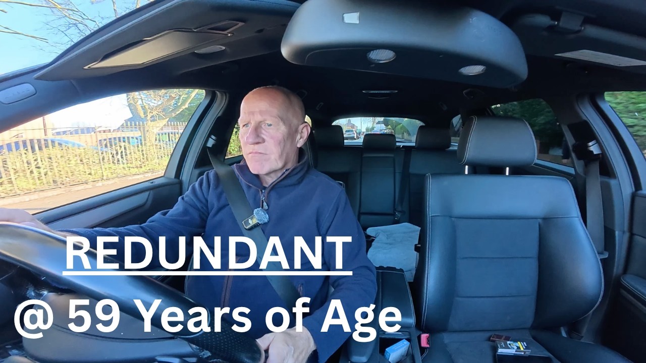REDUNDANT at 59 Years Old - What next in the UK?