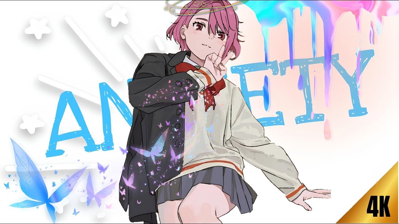 ANXIETY - AMV - ANIME MIX