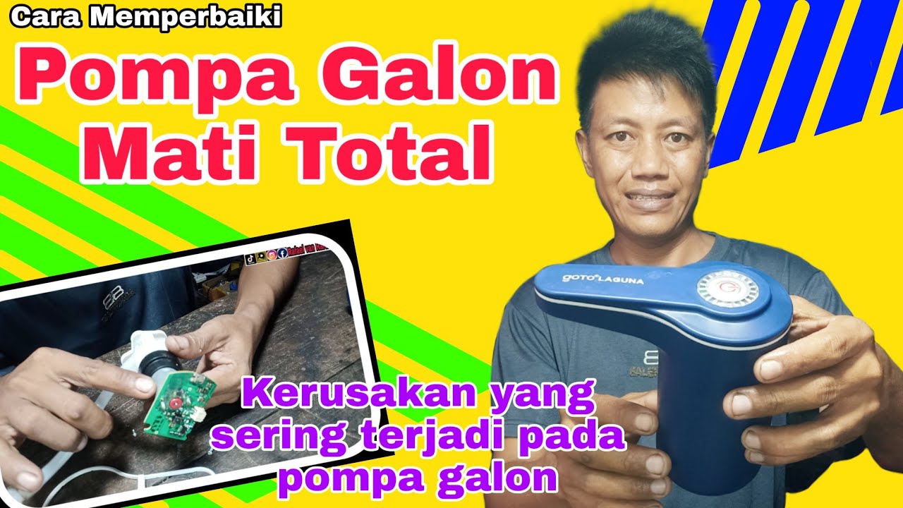 Cara Memperbaiki Pompa Galon Mati Total