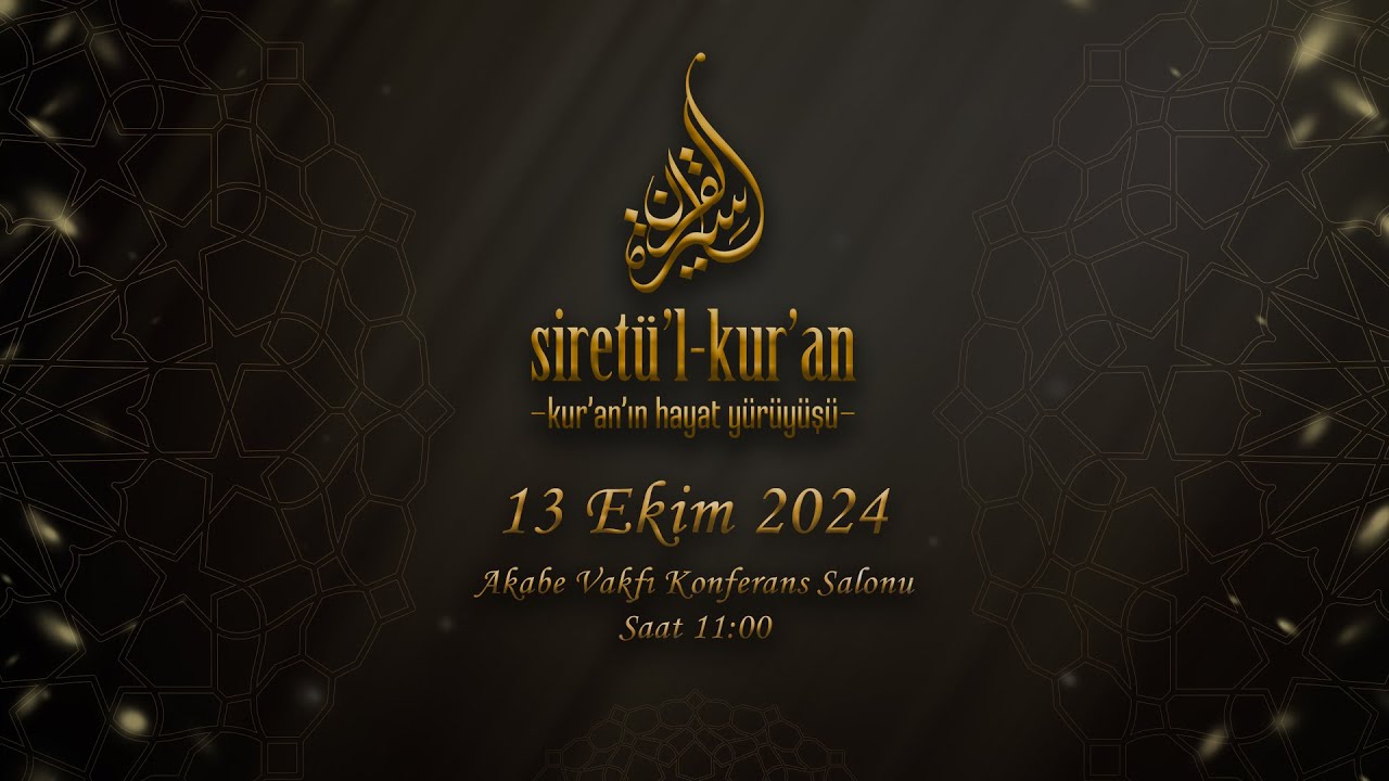 Siretü'l Kur'an - 72.Ders “2024-2025 Yılı Siret (Hayat Yolculuğu) Dersine Giriş” - Mustafa İslamoğlu