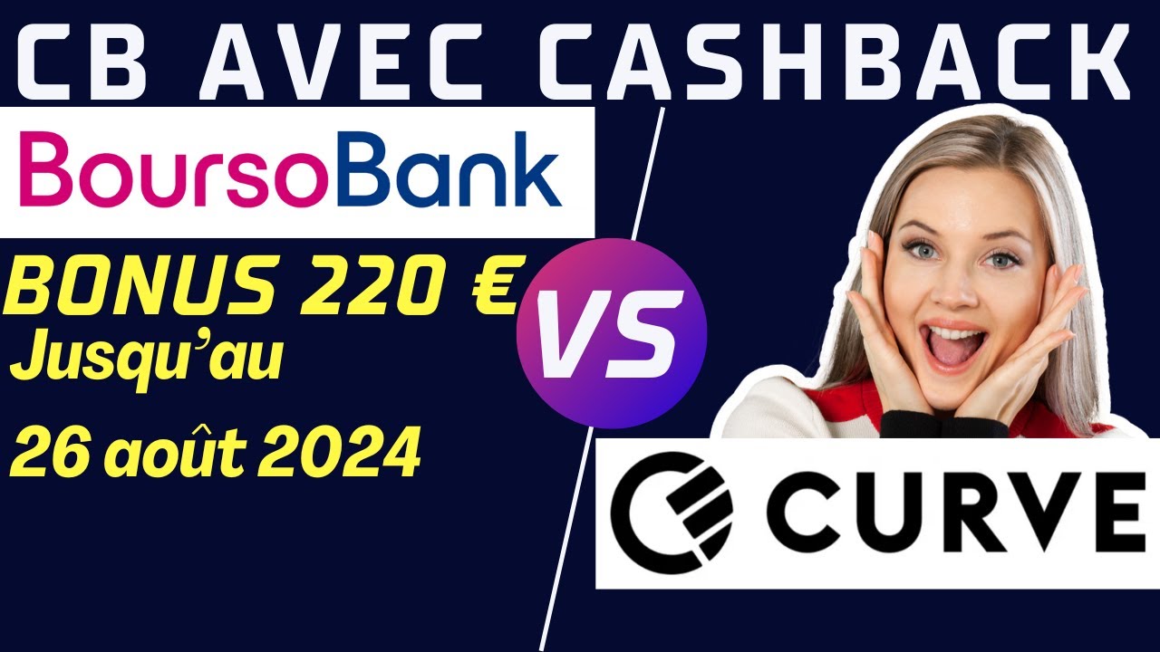 CURVE carte cash back boursobank quelle est la meilleure ? @curve @boursobank #boursorama