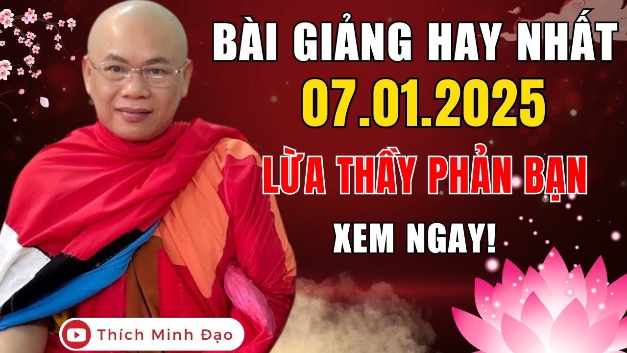 PHÁP THOẠI HAY 07.01.2025 