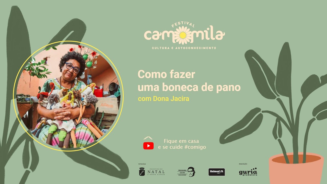 Como fazer uma boneca de pano  |  Dona Jacira no Festival Camomila 2020