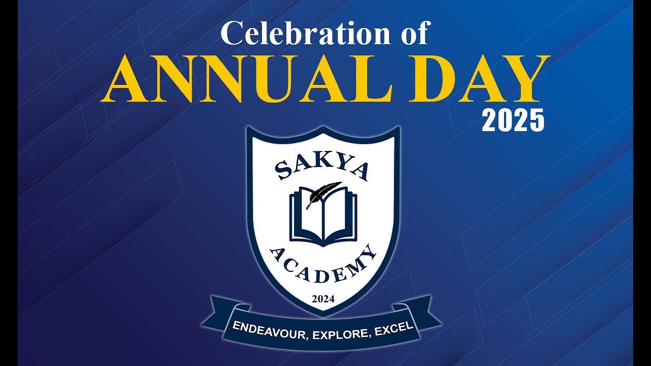 Annual Day | Sakya Academy | 2025