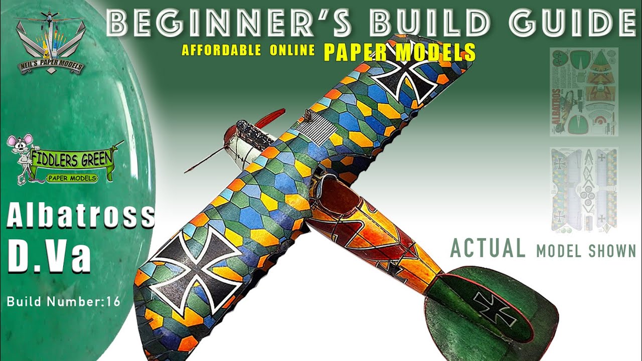 BEGINNERS GUIDE - HOW TO BUILD FIDDLERS GREEN MODEL   ALBATROS D.Va