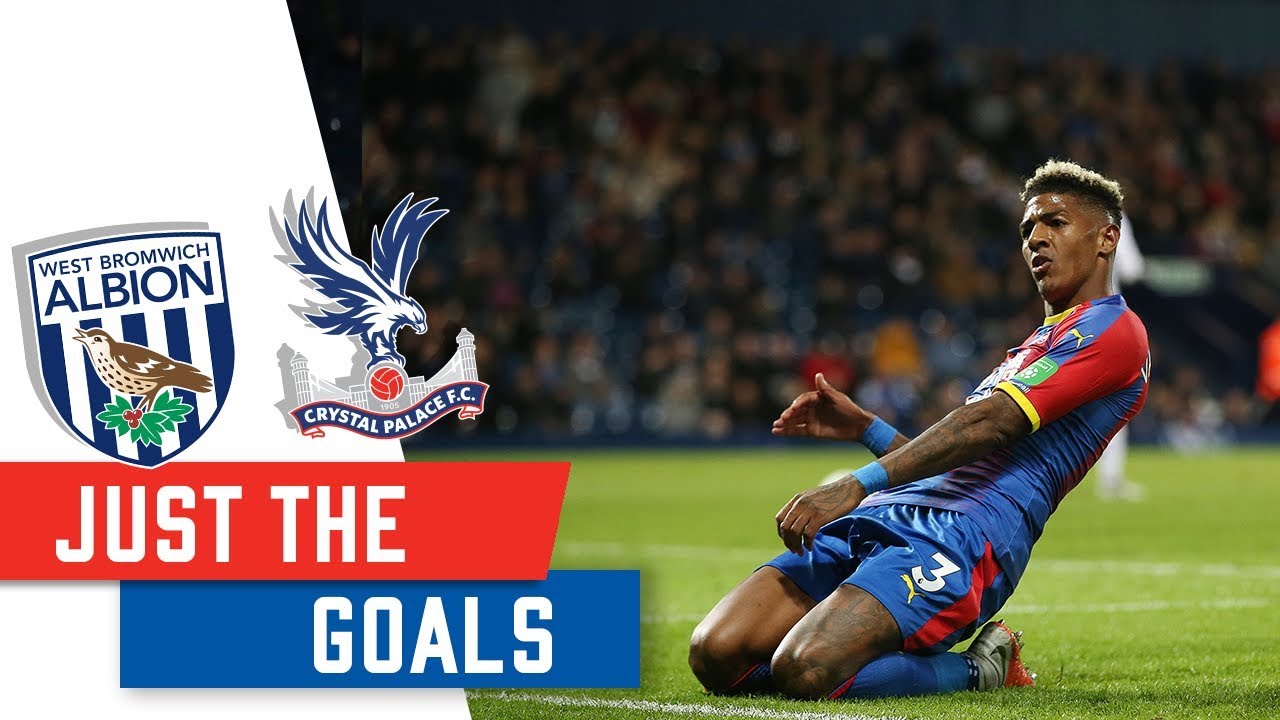 West Brom 0-3 Crystal Palace | JUST THE GOALS