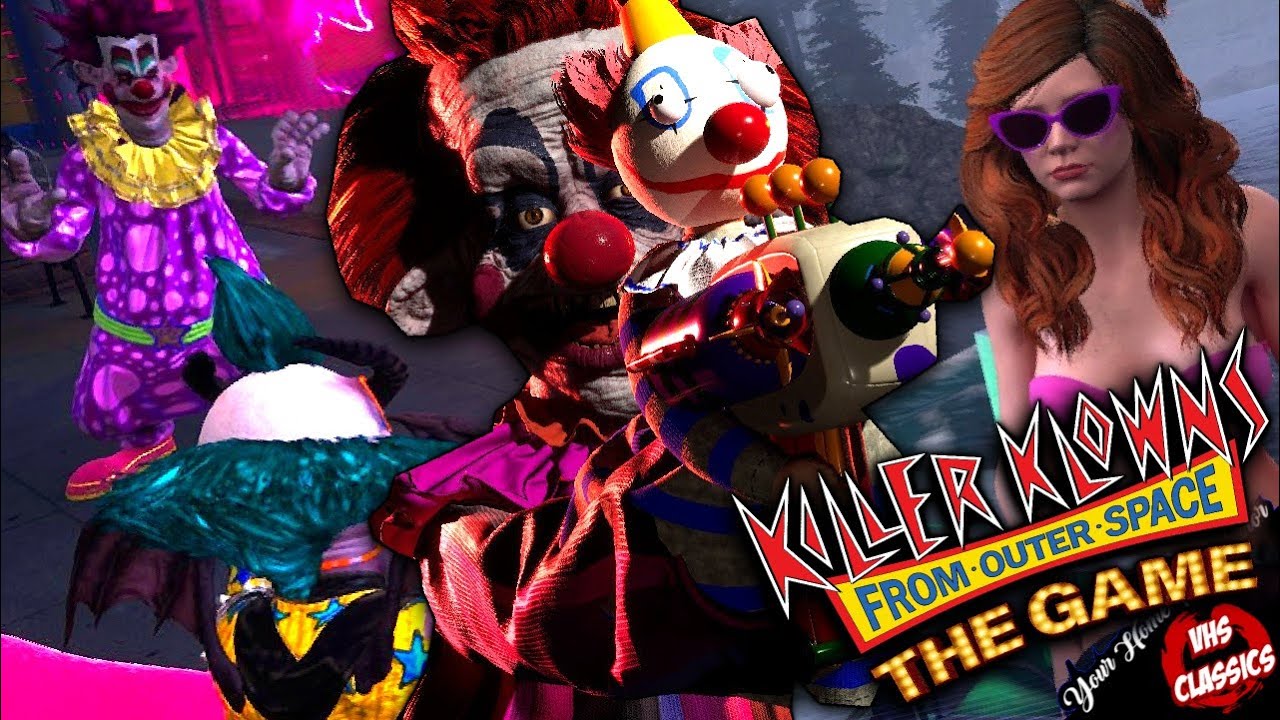 This Is The Best Clown In The Game! - Killer Klowns From Outer Space: The Game