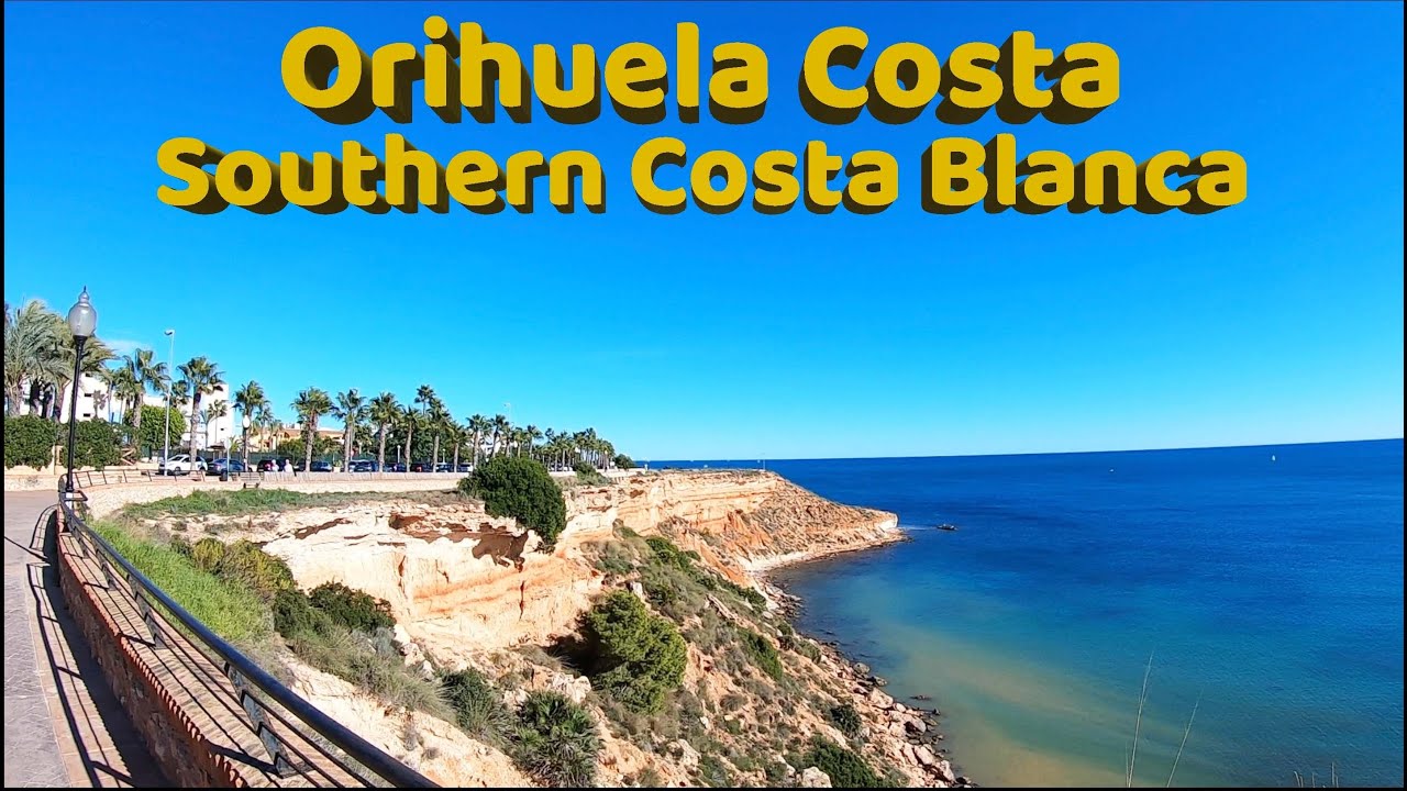 Orihuela Costa, Southern Costa Blanca, Spain. Sunday Afternoon Scenic Route Walking Tour 🇪🇸