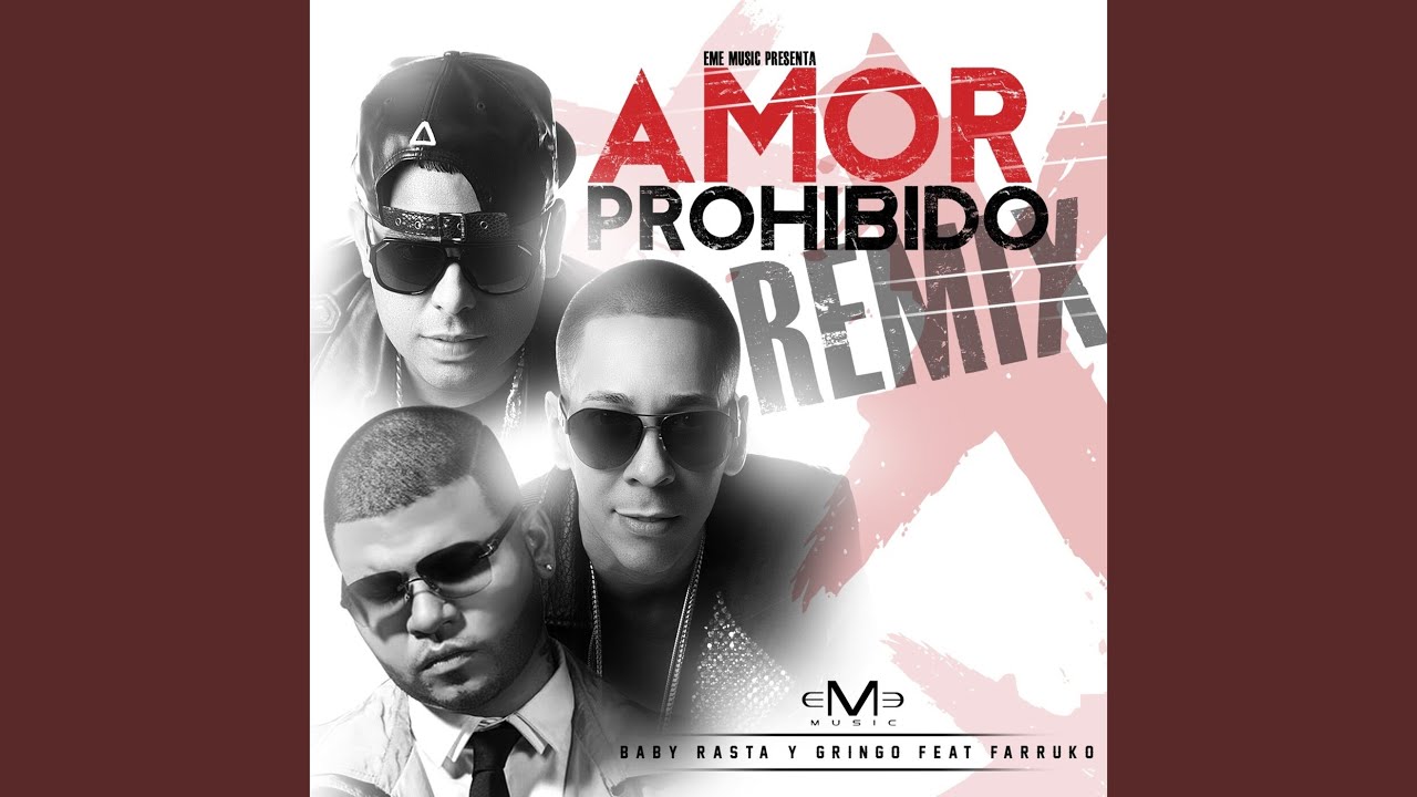 Amor Prohibido (Remix)