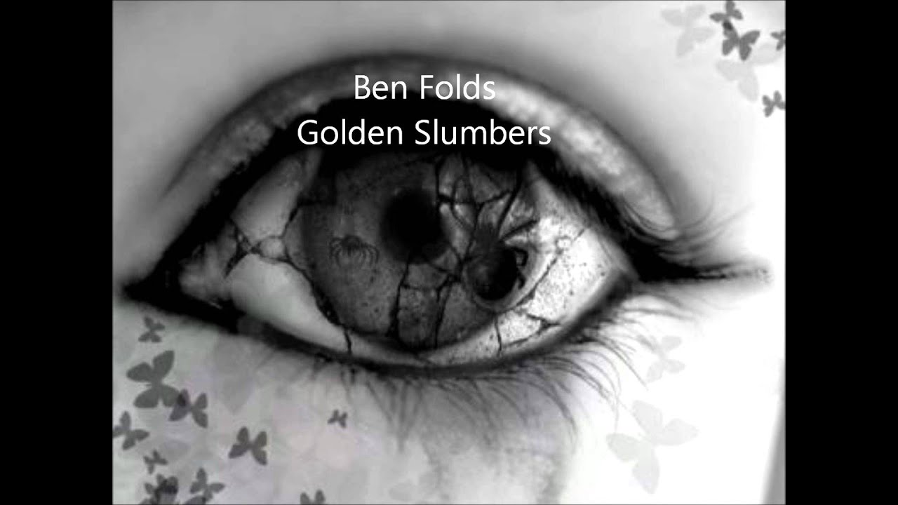 Ben Folds  Golden Slumbers