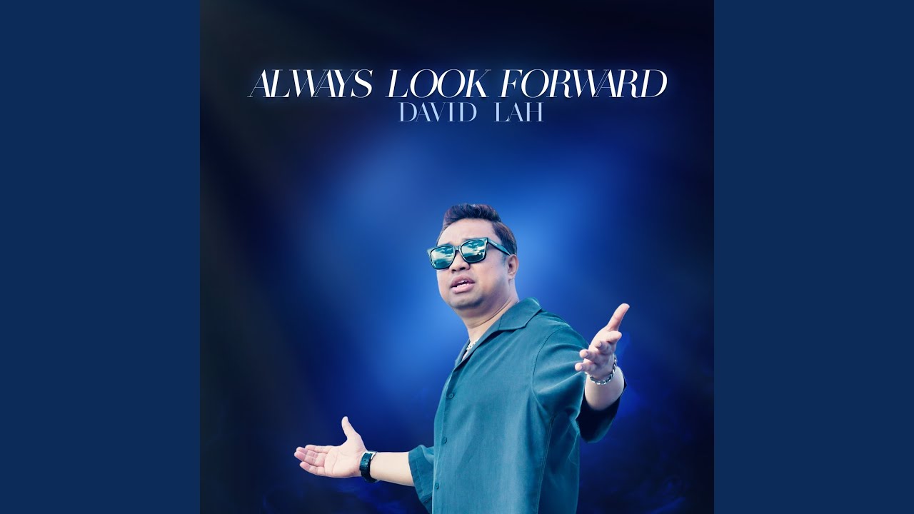 Always Look Forward