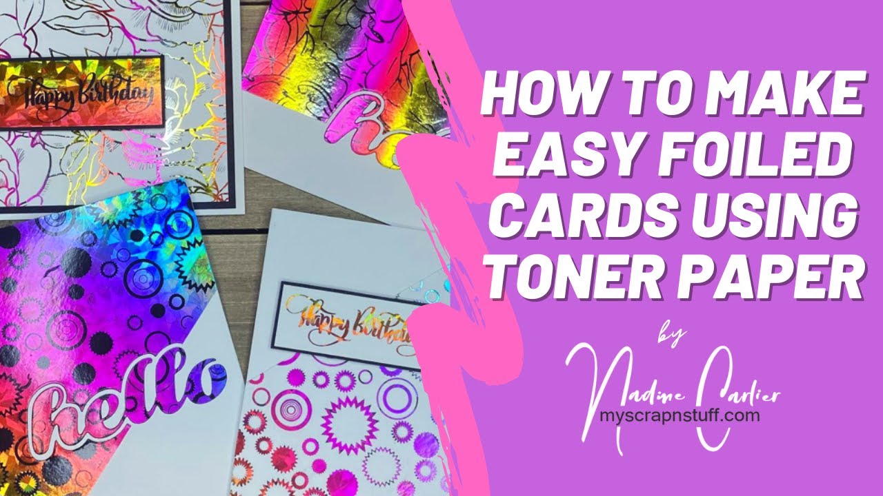 Foiled Cards Using Toner Paper