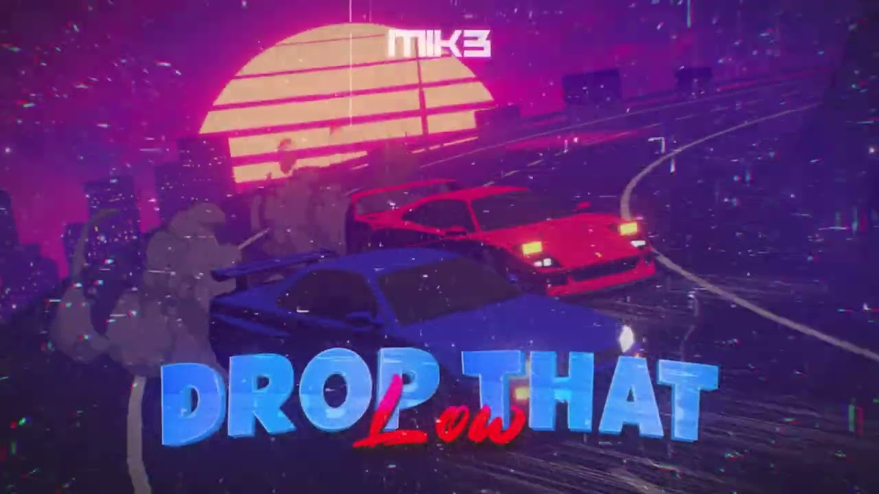 MIK3 - Drop that low (Org. Tujamo) #club #clubmusic #tujamo