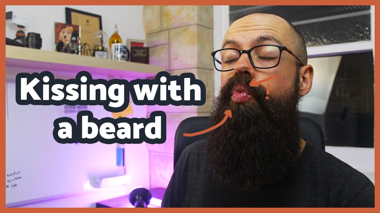 Insider tips for kissing with a beard | Make kissing better!