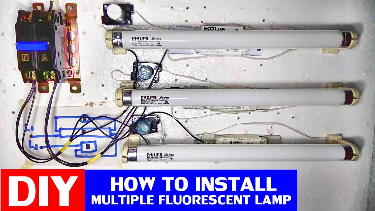 PAANO MAG INSTALL NG MULTIPLE FLUORESCENT LAMP