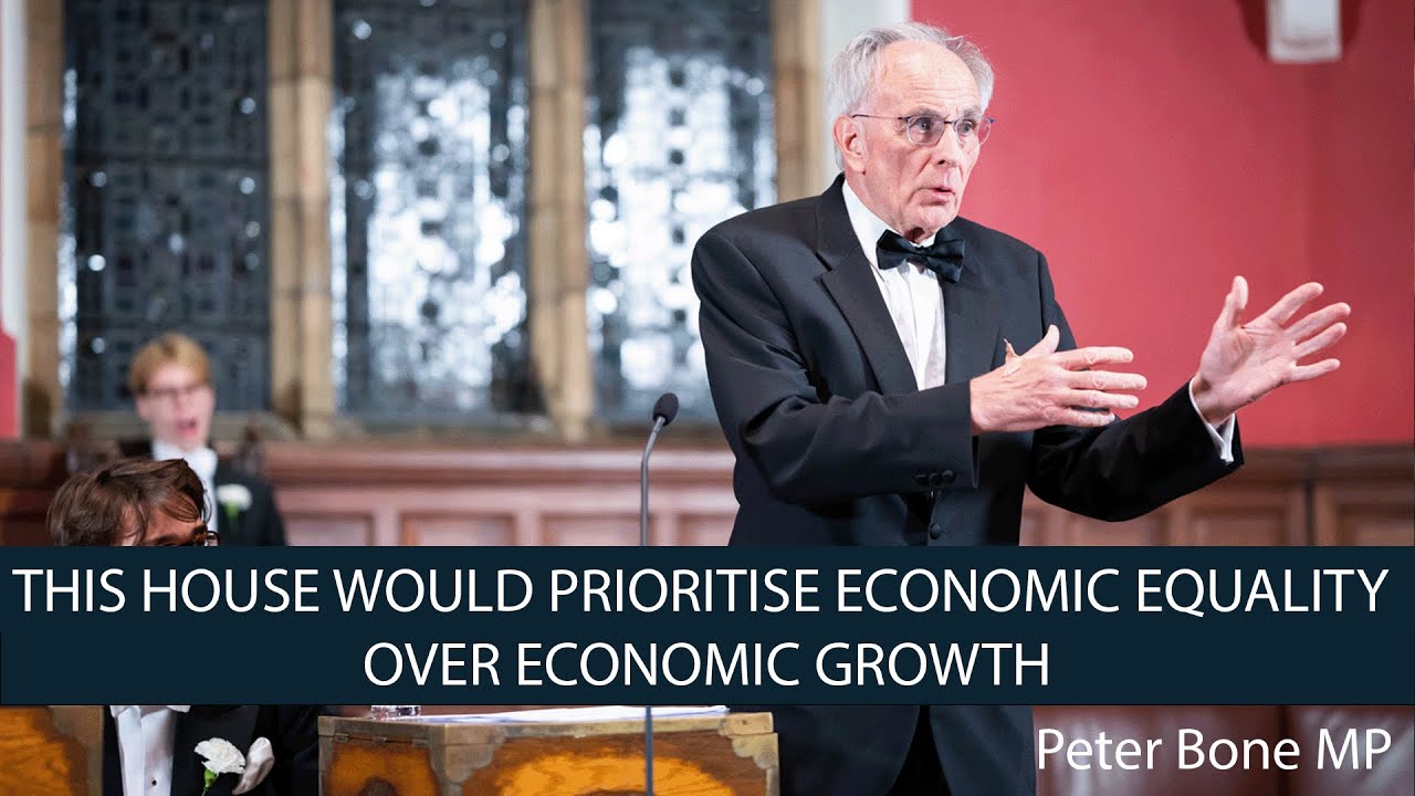Peter Bone MP | This House Would Prioritise Economic Equality over Growth 8/8 | Oxford Union