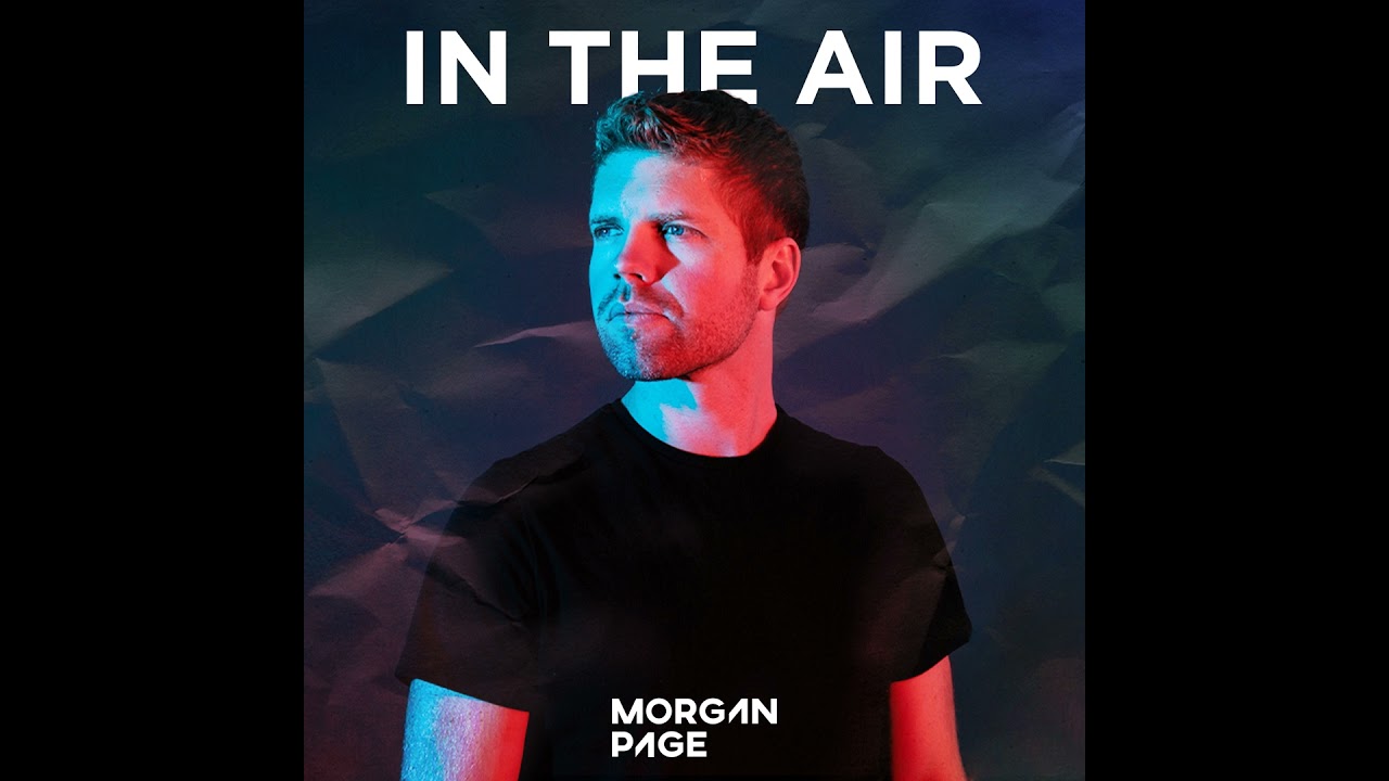 Morgan Page - In The Air - Episode 711