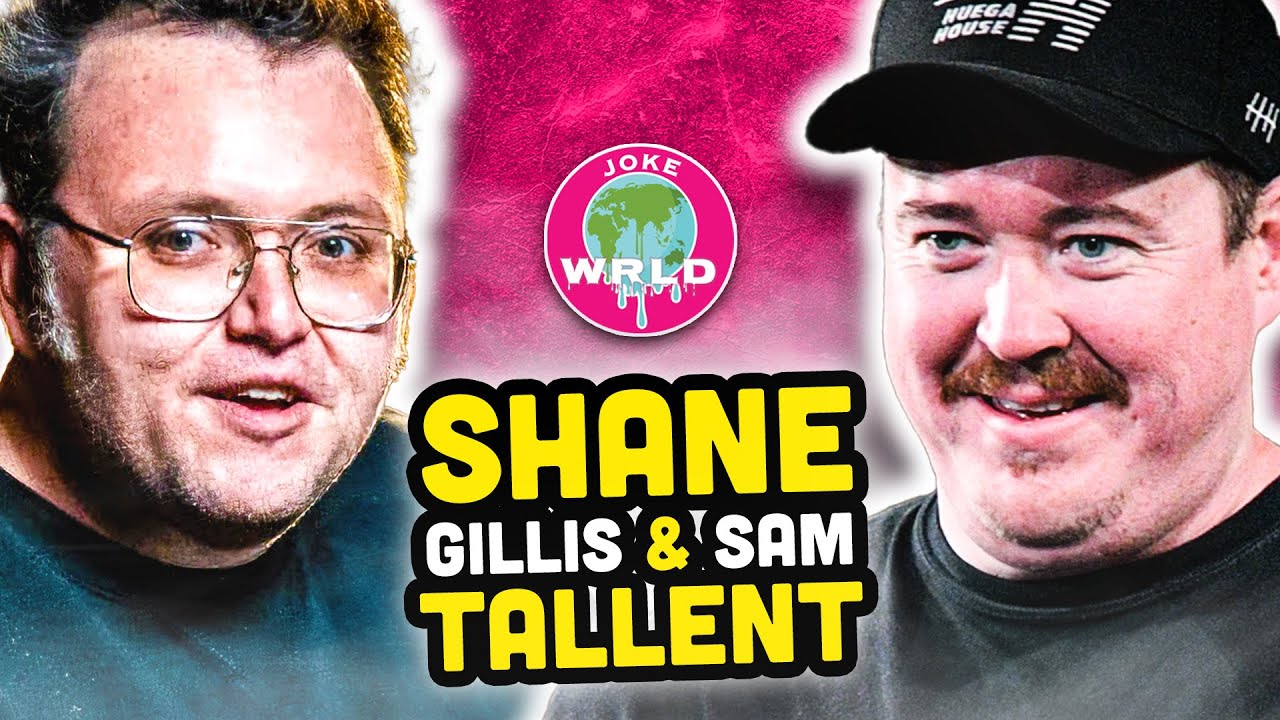 Best of Sam Tallent & Shane Gillis