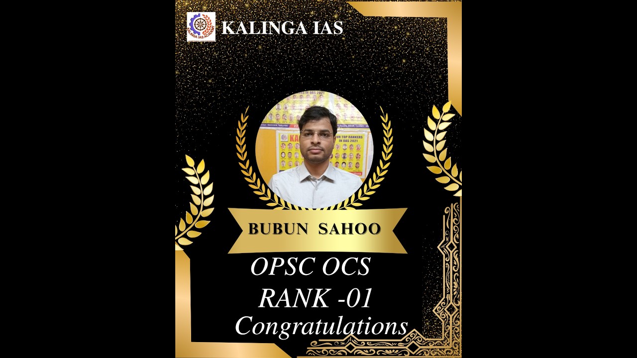 Bubun Sahoo - (Rank - 1, OCS -2026) - Kalinga IAS |#opsc