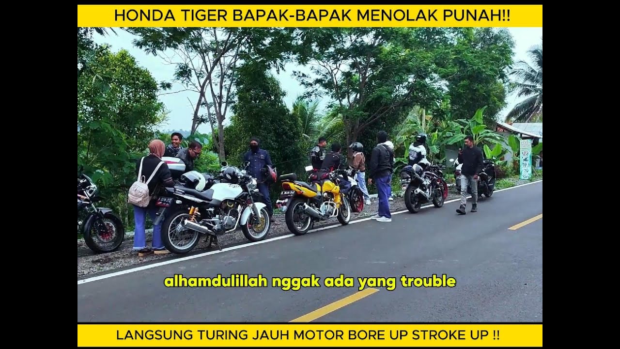 TOURING TIGER GABUNGAN BORE UP STROKE UP CLUB TAB DAN HTML BANDUNG