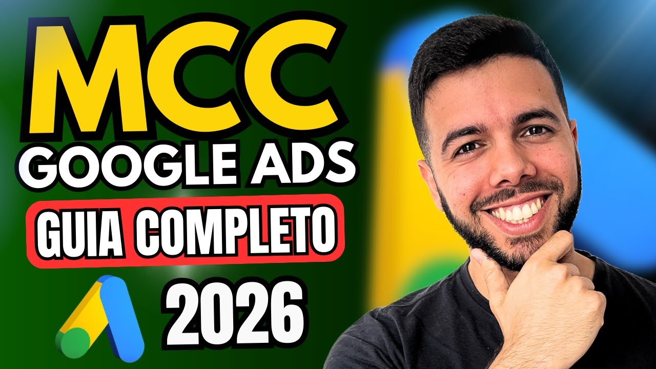 Como Criar e Configurar MCC no Google Ads (2026) | Passo a Passo