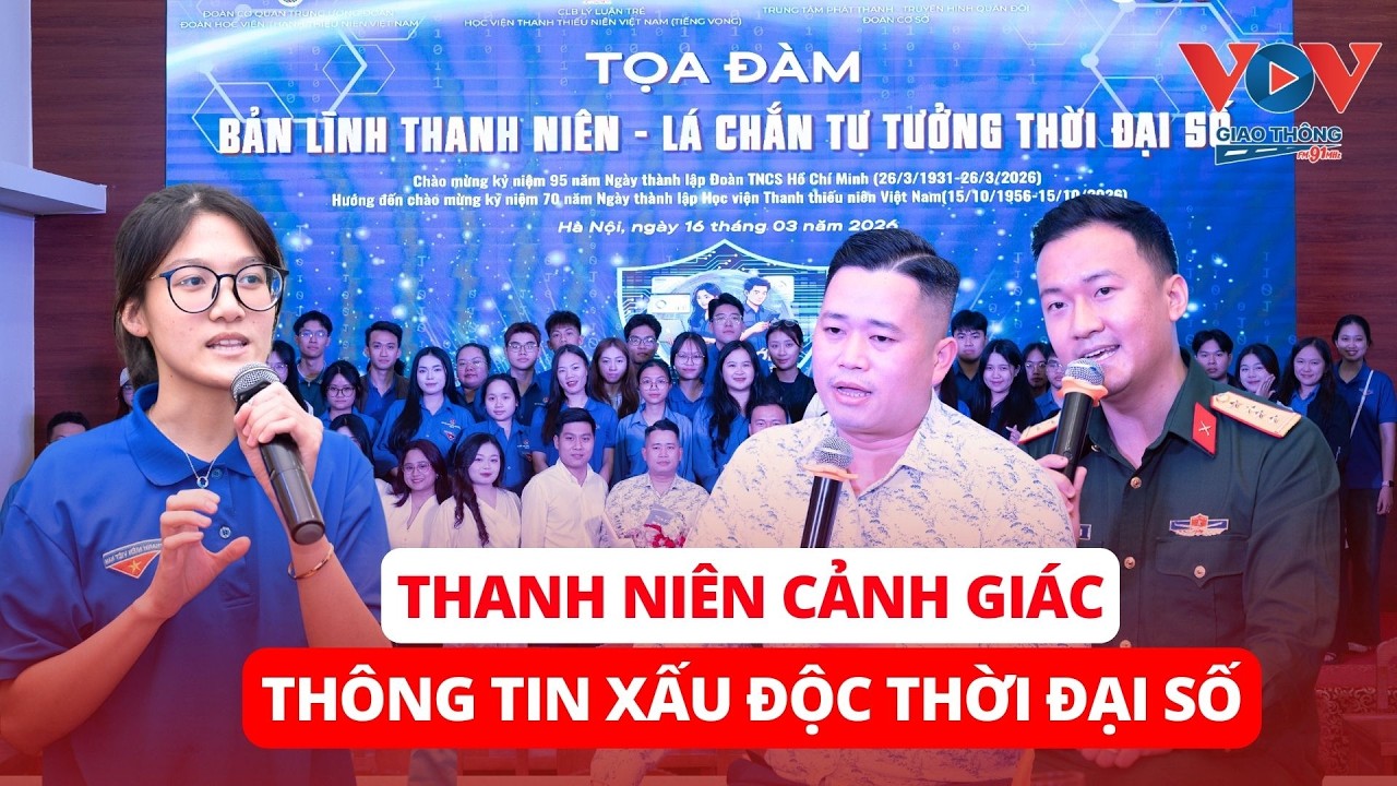 Thanh niên bảo vệ tư tưởng của Đảng, phản bác thông tin xấu độc về bầu cử Quốc hội #vovgiaothong