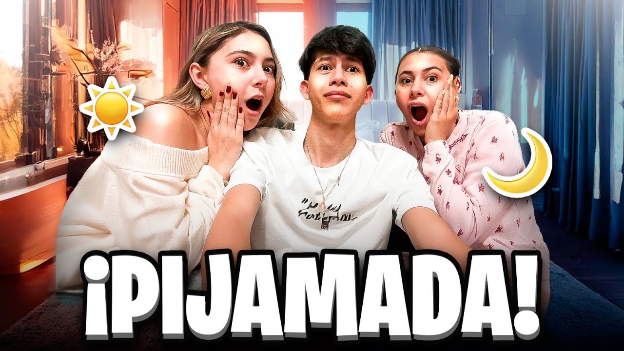 PIJAMADAAA con mis Primas💤🫣 