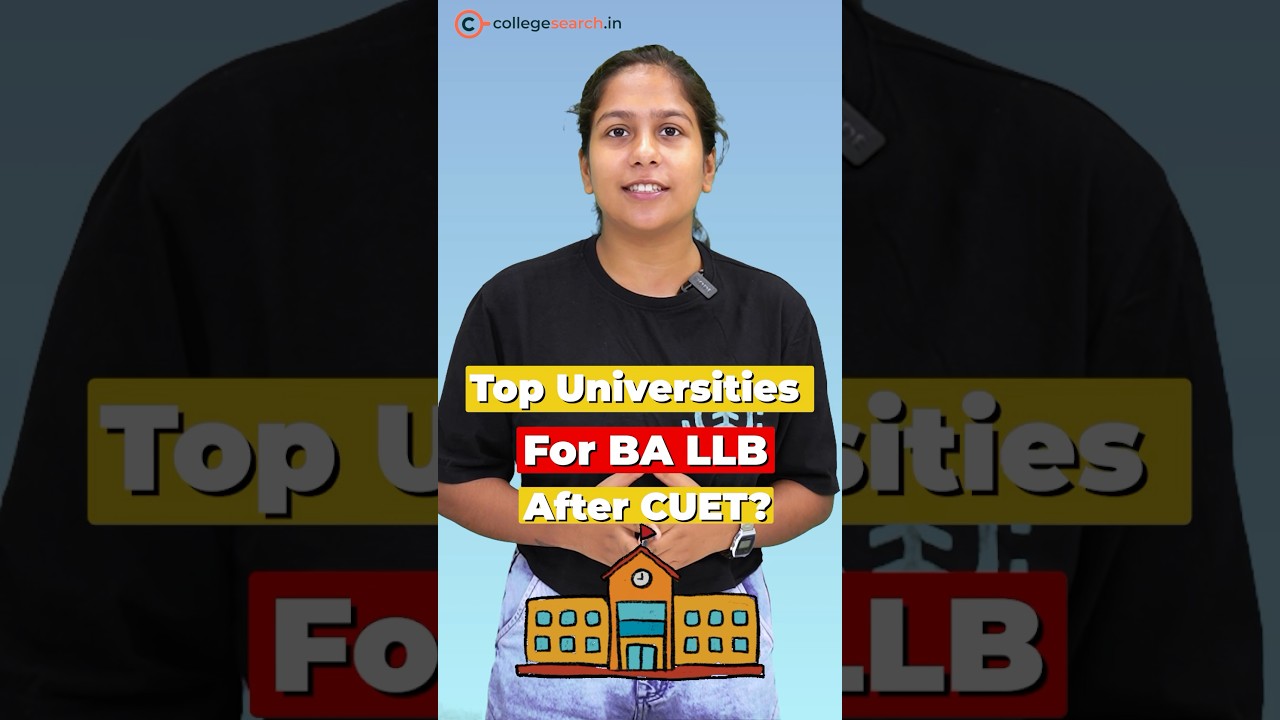 🤩Best BA LLB Colleges Through CUET! Top LLB Colleges India 2024💥