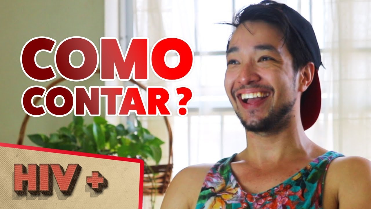 RELACIONAMENTOS (HIV+) - PARTE 1