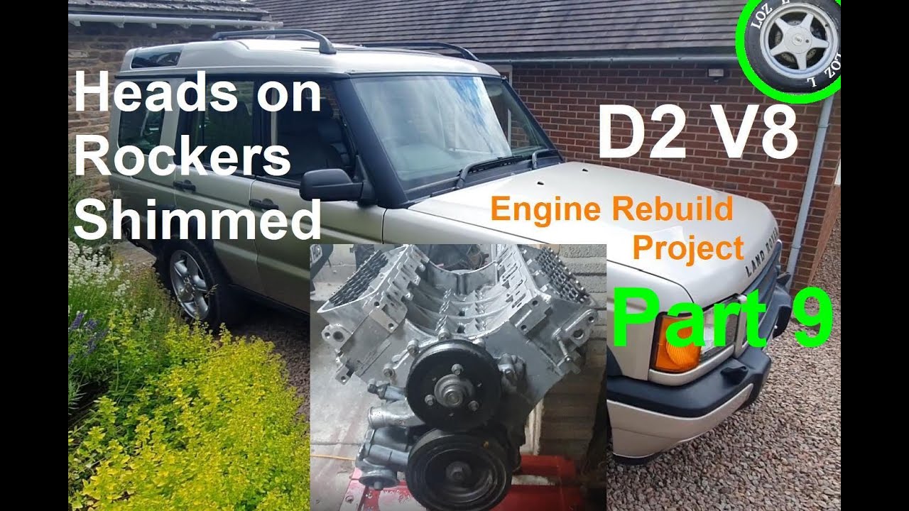 Heads go on, Rockers get shimmed - Discovery 2 V8 Engine Rebuild Part 9