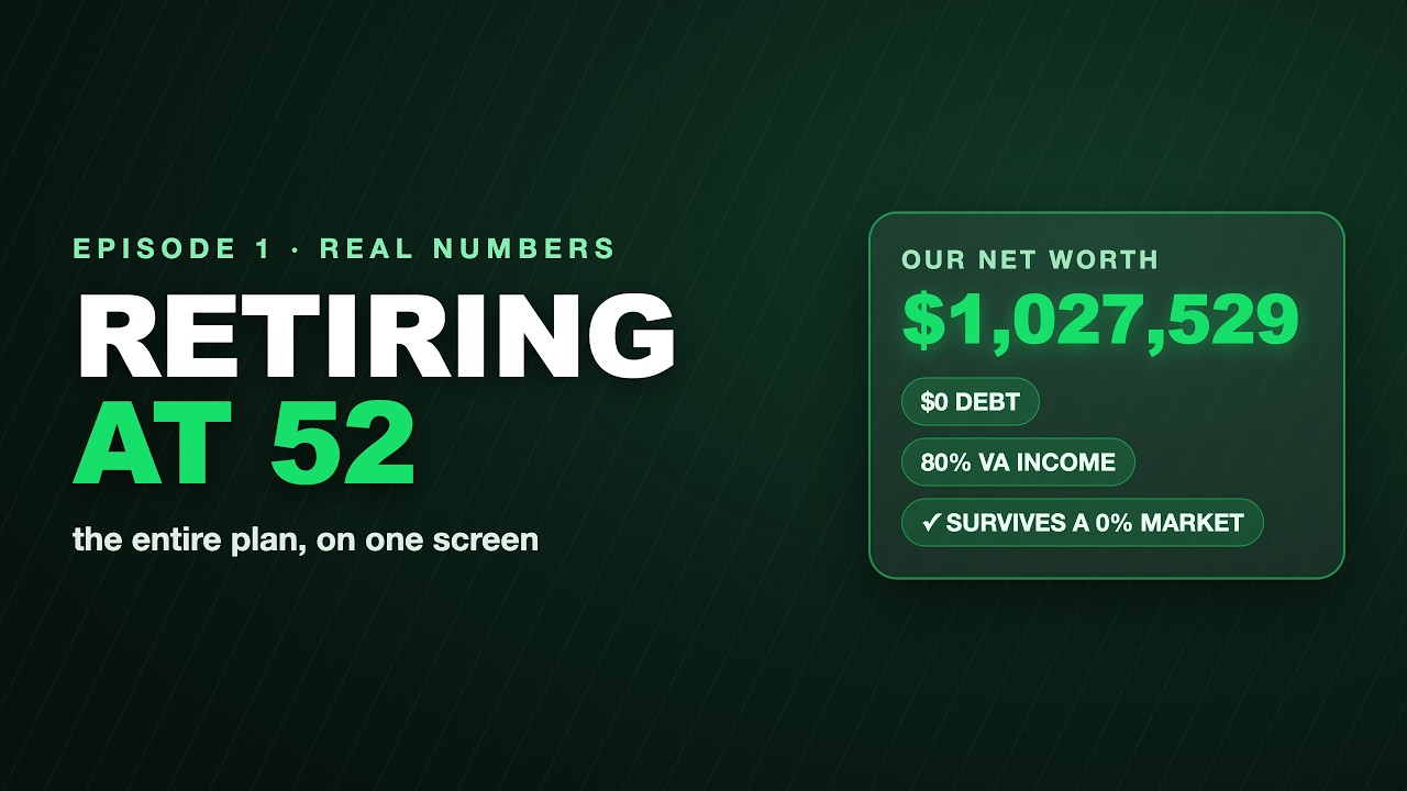Retiring at 52 With Over $1 Million &mdash; Our Real Numbers | Ep. 1