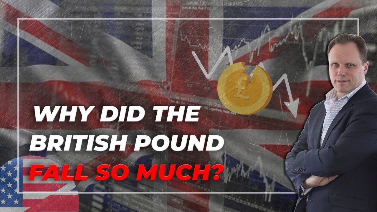 MONEY CRISIS. WHY DID THE BRITISH POUND FALL SO MUCH? Why Is The Pound Falling?