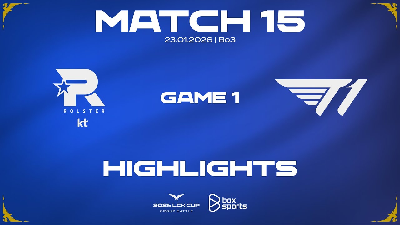 Highlights KT vs T1 | Game 1 | Match 15 | LCK CUP 2026