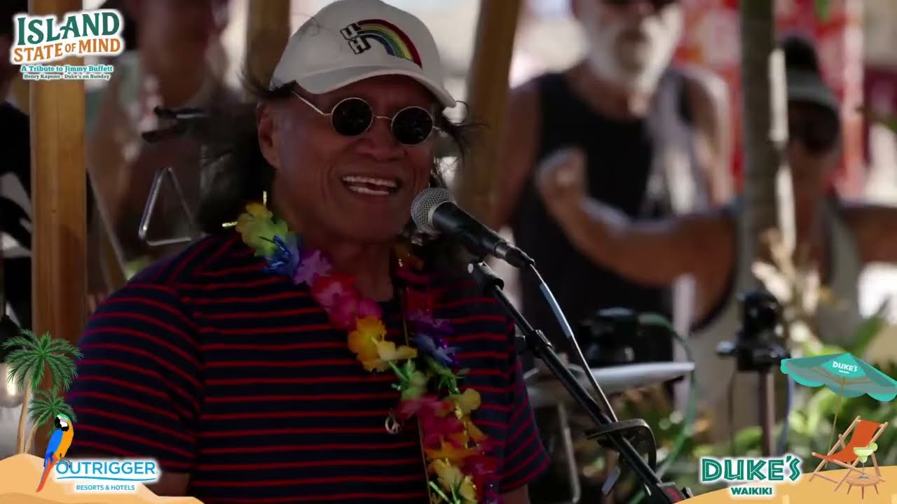 8.24.25 TRIBUTE TO JIMMY BUFFETT AT DUKE'S ON SUNDAY WITH HENRY KAPONO & FRIENDS