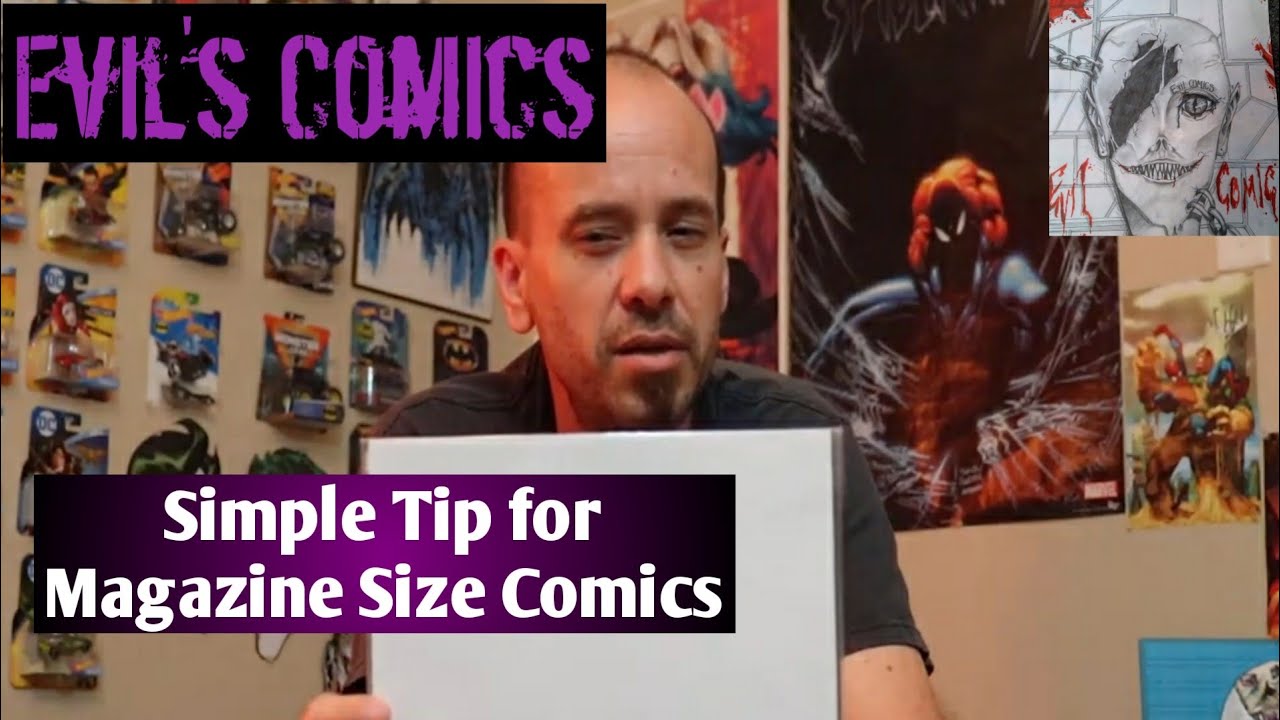 Evil's Comics Simple Tip for Magazine Size Comics