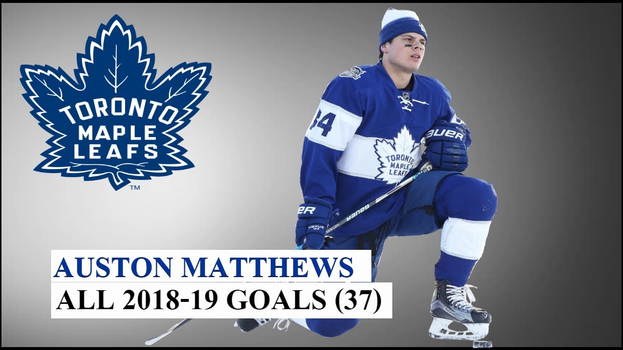 Auston Matthews (#34) All 37 Goals of the 2018-19 NHL Season