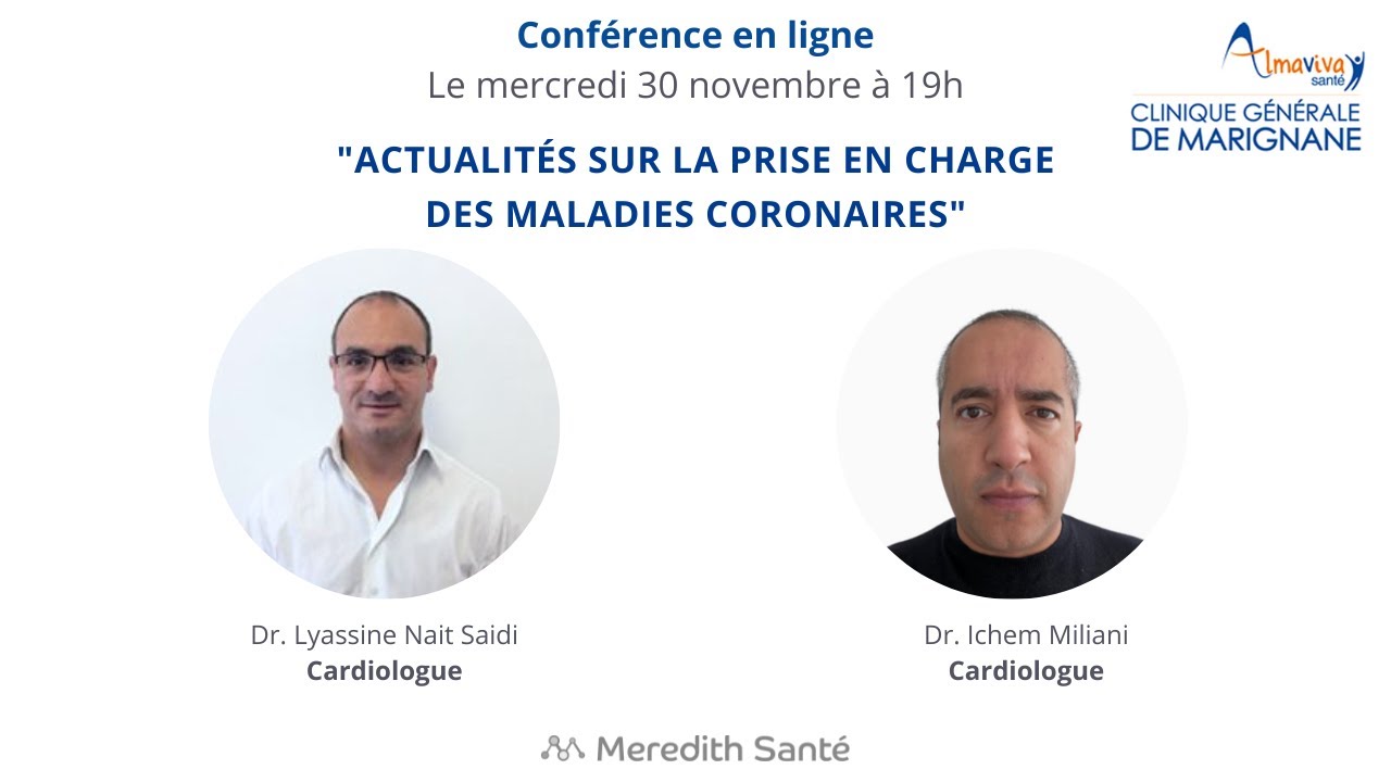 Actualités sur la prise en charge des maladies coronaires - Dr. L.Nait Saidi et Dr. I. Miliani