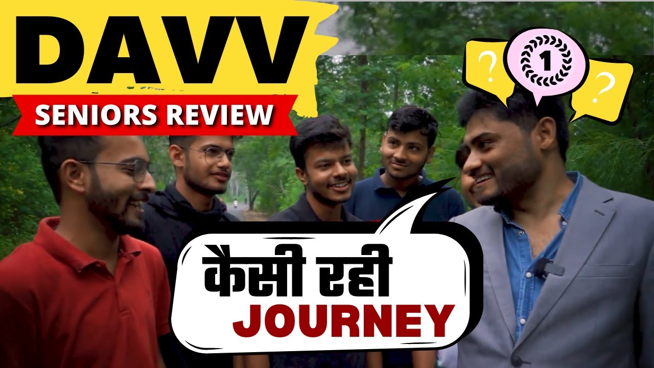 Seniors Students Review of DAVV Indore | Placements Reality | Courses | Hostel Life | DAVV Vs SGSITS